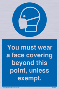 MP6282: You must wear a face covering beyond this point, unless exempt.