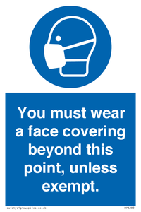 MP6282: You must wear a face covering beyond this point, unless exempt.