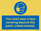 MP6282: You must wear a face covering beyond this point, unless exempt.