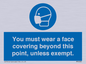 MP6282: You must wear a face covering beyond this point, unless exempt.