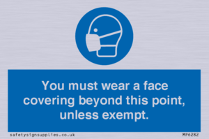 MP6282: You must wear a face covering beyond this point, unless exempt.