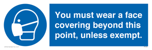 MP6282: You must wear a face covering beyond this point, unless exempt.