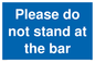 MP6286: Please do not stand at the bar