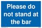 MP6286: Please do not stand at the bar