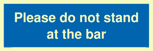 MP6286: Please do not stand at the bar