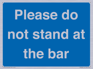 MP6286: Please do not stand at the bar