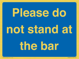 MP6286: Please do not stand at the bar