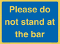 MP6286: Please do not stand at the bar
