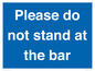 MP6286: Please do not stand at the bar