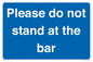 MP6286: Please do not stand at the bar