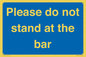 MP6286: Please do not stand at the bar