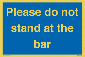 MP6286: Please do not stand at the bar
