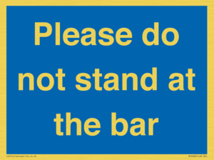 MP6286: Please do not stand at the bar