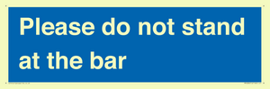 MP6286: Please do not stand at the bar