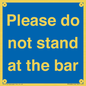 MP6286: Please do not stand at the bar
