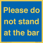 MP6286: Please do not stand at the bar