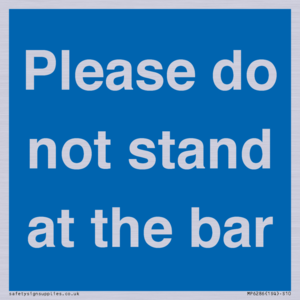 MP6286: Please do not stand at the bar