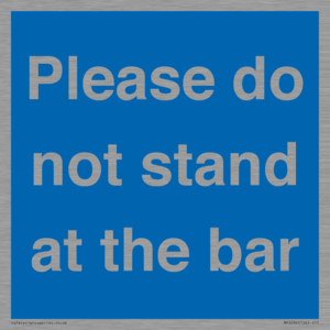 MP6286: Please do not stand at the bar