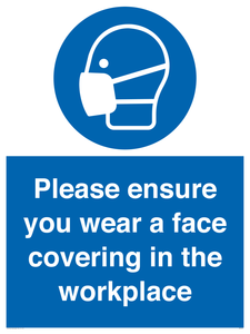 MP6295: Please ensure your wear a face covering in the workplace