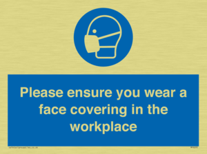MP6295: Please ensure your wear a face covering in the workplace