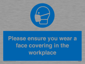 MP6295: Please ensure your wear a face covering in the workplace
