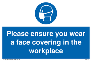 MP6295: Please ensure your wear a face covering in the workplace