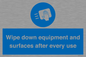 MP6297: Wipe down equipment and surfaces after every use