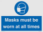 MP6307: Masks must be worn at all times