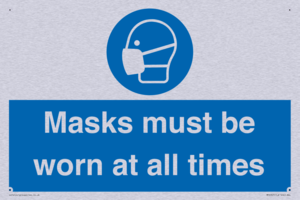 MP6307: Masks must be worn at all times