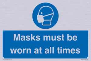 MP6307: Masks must be worn at all times