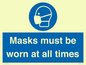 MP6307: Masks must be worn at all times