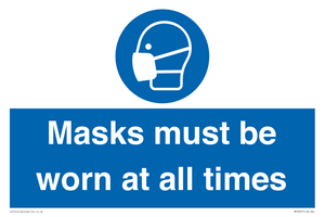 MP6307: Masks must be worn at all times