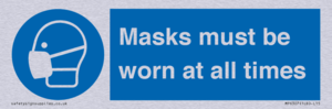 MP6307: Masks must be worn at all times
