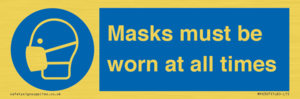 MP6307: Masks must be worn at all times