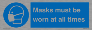 MP6307: Masks must be worn at all times