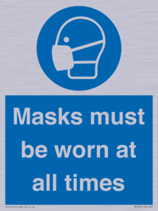 MP6307: Masks must be worn at all times