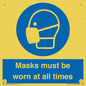 MP6307: Masks must be worn at all times