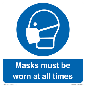 MP6307: Masks must be worn at all times