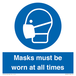 MP6307: Masks must be worn at all times