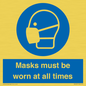 MP6307: Masks must be worn at all times
