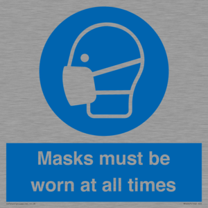 MP6307: Masks must be worn at all times
