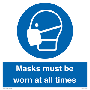 MP6307: Masks must be worn at all times