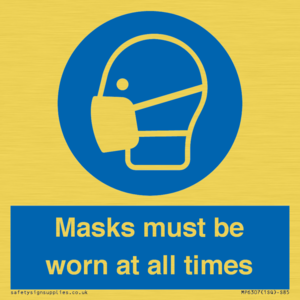 MP6307: Masks must be worn at all times