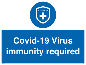 MP7036: Covid-19 Virus immunity required