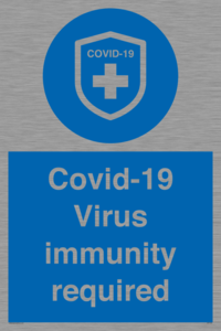 MP7036: Covid-19 Virus immunity required