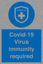MP7036: Covid-19 Virus immunity required