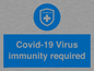 MP7036: Covid-19 Virus immunity required