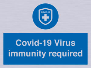 MP7036: Covid-19 Virus immunity required