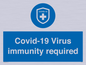 MP7036: Covid-19 Virus immunity required