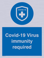 MP7036: Covid-19 Virus immunity required